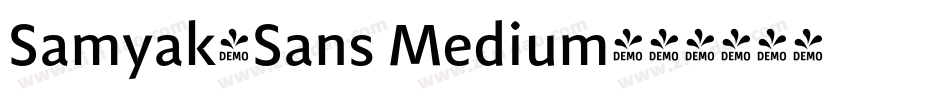 Samyak_Sans Medium字体转换